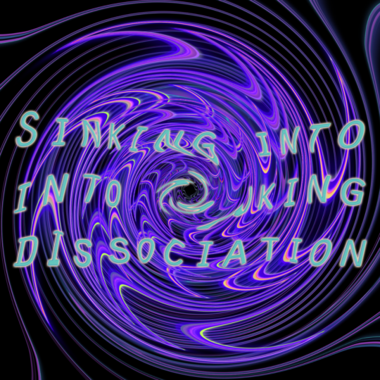 sinking-into-dissociation_2